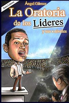 portada La Oratoria de los Líderes (in Spanish)