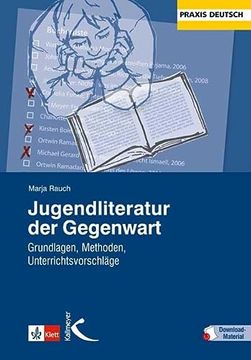 portada Jugendliteratur der Gegenwart: Grundlagen, Methoden, Unterrichtsvorschläge (en Alemán)
