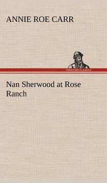portada nan sherwood at rose ranch (in English)