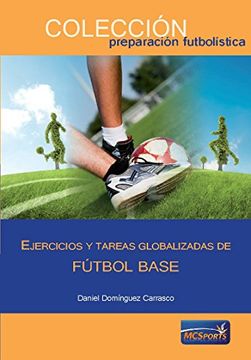 portada Ejercicios y Tareas Globalizadas de Fútbol Base