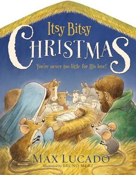 portada Itsy Bitsy Christmas: You're Never Too Little For His Love (en Inglés)