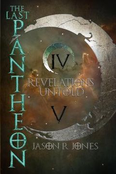 portada The Last Pantheon: Revelations Untold (en Inglés)