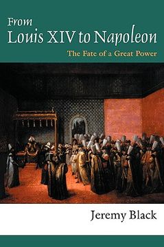 portada from louis xiv to napoleon: the fate of a great power (in English)