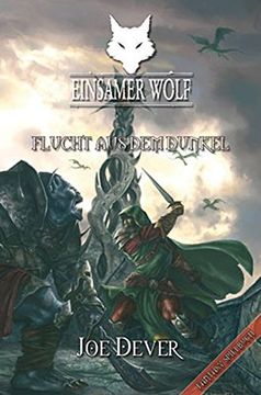 portada Einsamer Wolf - Flucht aus dem Dunkeln 1: Fantasy-Spielbuch (en Alemán)