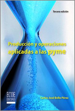 portada Producción y Operaciones Aplicadas a las Pyme (in Spanish)