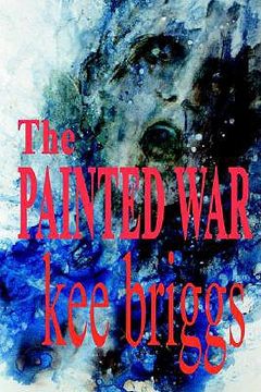 portada the painted war (in English)