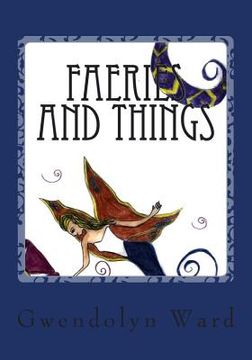 portada Faeries and Things (in English)