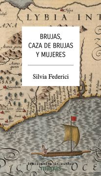 portada Brujas, Caza de Brujas y Mujeres (in Spanish)