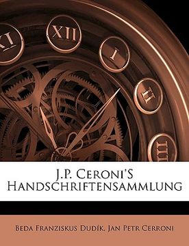 portada J.P. Ceroni's Handschriftensammlung, Erster Band (en Alemán)