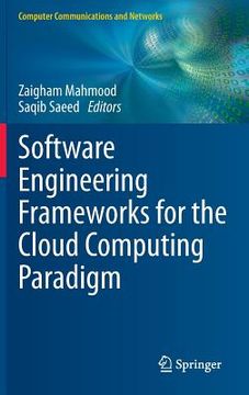 portada Software Engineering Frameworks for the Cloud Computing Paradigm (en Inglés)