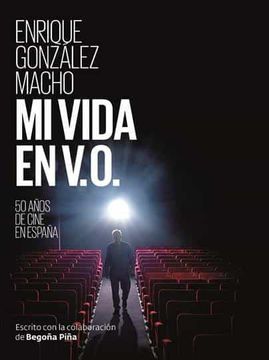 portada Mi Vida en V. O.  50 Años de Cine Español