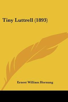 portada tiny luttrell (1893) (en Inglés)