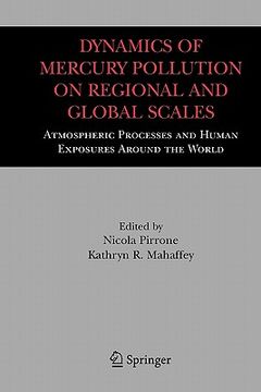 portada dynamics of mercury pollution on regional and global scales: atmospheric processes and human exposures around the world