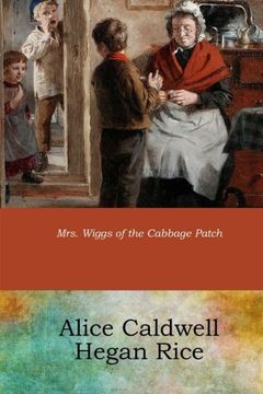 portada Mrs. Wiggs of the Cabbage Patch (en Inglés)