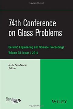 portada 74th Conference on Glass Problems, Volume 35, Issue 1 (en Inglés)