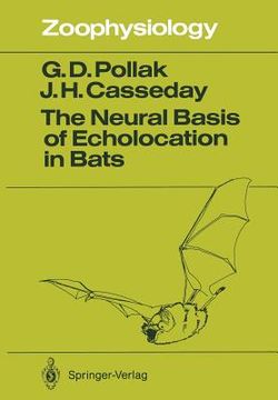 portada the neural basis of echolocation in bats (en Inglés)