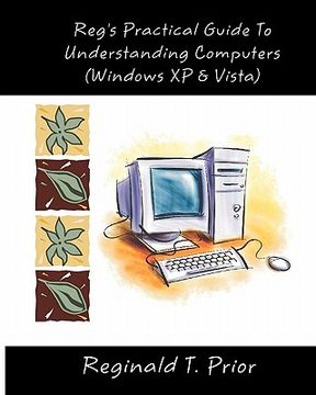portada reg's practical guide to understanding computers