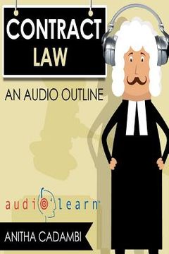 portada Contracts Law AudioLearn - A Course Outline (en Inglés)