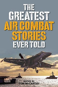 portada The Greatest Air Combat Stories Ever Told (en Inglés)