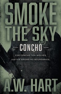 portada Smoke the Sky: A Contemporary Western Novel