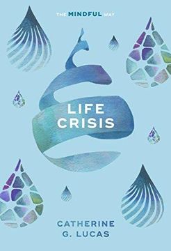 portada Life Crisis: The Mindful Way (in English)