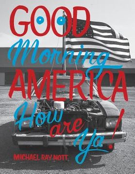 portada Good Morning America: How are ya! (in English)