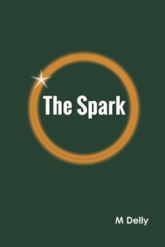 portada The Spark (en Inglés)