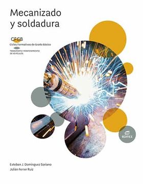portada Mecanizado y Soldadura (Formación Profesional Básica) (in Spanish)