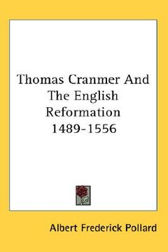 portada thomas cranmer and the english reformation 1489-1556 (en Inglés)