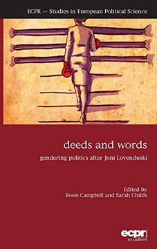 portada Deeds and Words: Gendering Politics after Joni Lovenduski (Ecpr Studies in European Political Science)