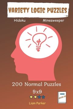 portada Variety Logic Puzzles - Hidoku, Minesweeper 200 Normal Puzzles 9x9 Book 22 (in English)