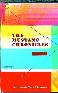 portada The Mustang Chronicles, Volume 1: Rockett '68 (Third Edition) (en Inglés)