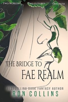portada The Bridge to Fae Realm (in English)