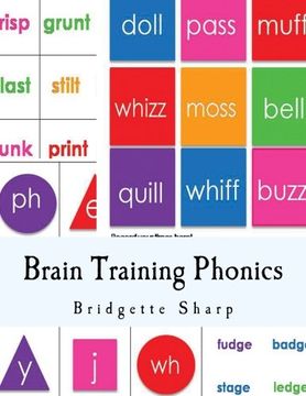 portada Brain Training Phonics: A Whole Brain Approach to Learning Phonics: Volume 1 (Struggling Readers) (en Inglés)