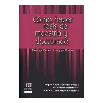 portada Cómo Hacer Tesis de Maestría y Doctorado: Investigación Escritura y Publicación (in Spanish)