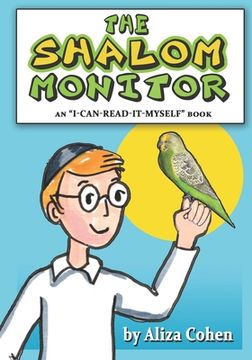 portada The Shalom Monitor: An "i-Can-Read-It-Myself" Book (en Inglés)