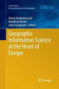 portada Geographic Information Science at the Heart of Europe (en Inglés)
