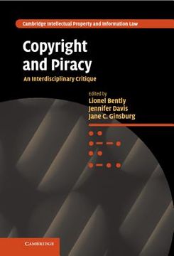 portada Copyright and Piracy (Cambridge Intellectual Property and Information Law) (en Inglés)