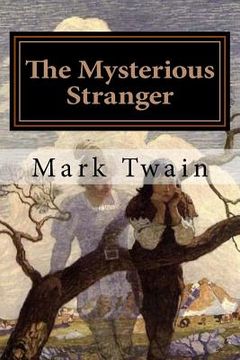 portada The Mysterious Stranger: Illustrated (en Inglés)