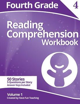 portada Fourth Grade Reading Comprehension Workbook: Volume 1 (en Inglés)