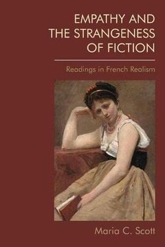 portada Empathy and the Strangeness of Fiction: Readings in French Realism (in English)
