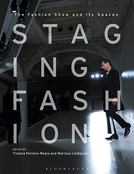 portada Staging Fashion: The Fashion Show and its Spaces (in English)