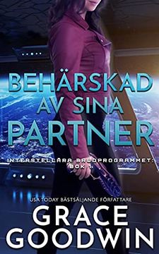 portada Behärskad av Sina Partner (1) (Interstellära Brudprogrammet) (in Swedish)