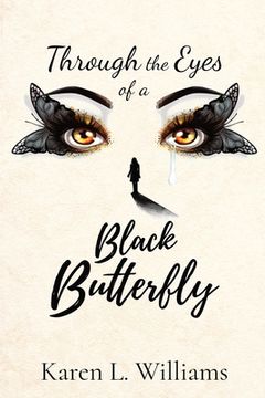 portada Through the Eyes of a Black Butterfly (en Inglés)