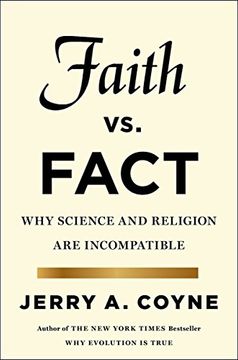 portada Faith Versus Fact: Why Science And Religion Are Incompatible