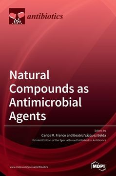 portada Natural Compounds as Antimicrobial Agents (en Inglés)