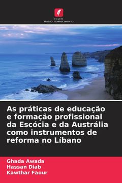 portada As Práticas de Educação e Formação Profissional da Escócia e da Austrália Como Instrumentos de Reforma no Líbano