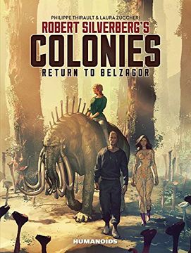 portada Robert Silverberg's Colonies: Return to Belzagor 