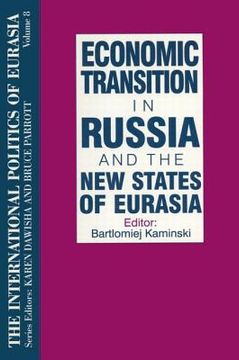 portada economic transition in russia and the new states of eurasia (en Inglés)