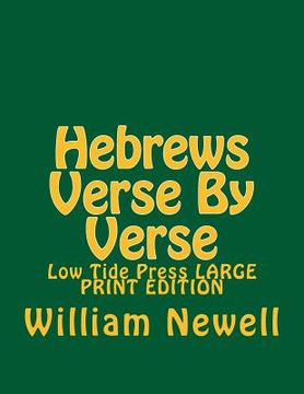 portada Hebrews Verse By Verse: Low Tide Press LARGE PRINT EDITION (in English)